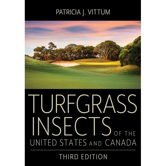 Turfgrass Insects of the United States and Canada, (Hardcover)