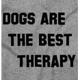 thumbnail image 2 of Dogs Are Best Therapy Funny Pet Joke Men's Graphic T Shirt Tees Brisco Brands S, 2 of 4