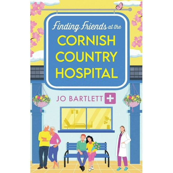 Finding Friends at the Cornish Country Hospital, (Paperback)