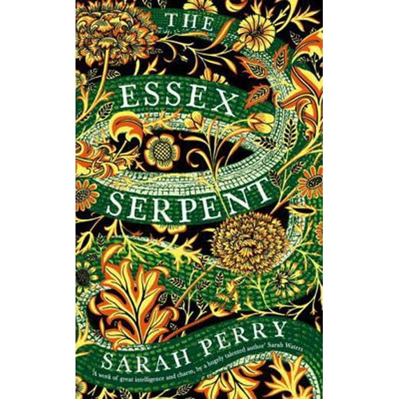 Pre-Owned The Essex Serpent (Hardcover) 178125544X 9781781255445
