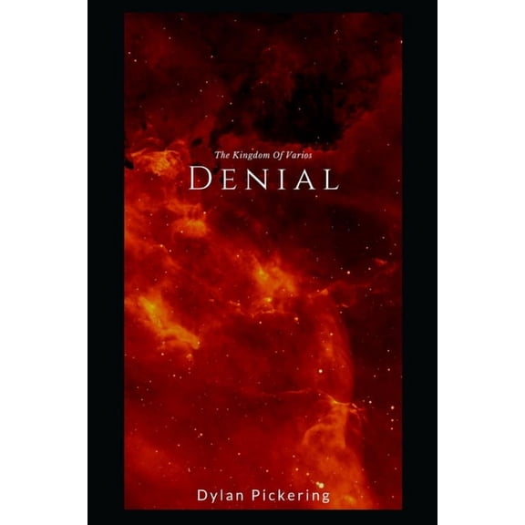 The Kingdom of Varios : Denial (Series #1) (Paperback)