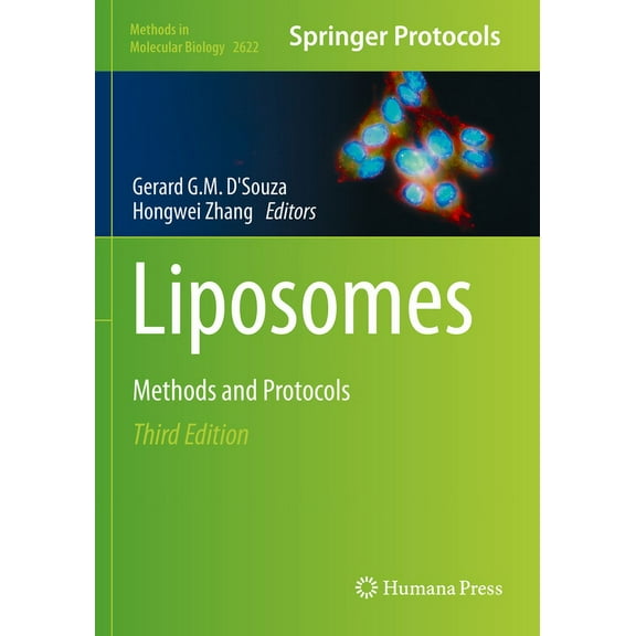 Methods in Molecular Biology Liposomes: Methods and Protocols, Book 2622, (Paperback)