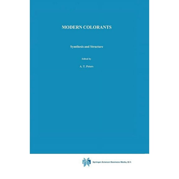 Advances in Color Chemistry Modern Colorants: Synthesis and Structure, Book 3, (Paperback)