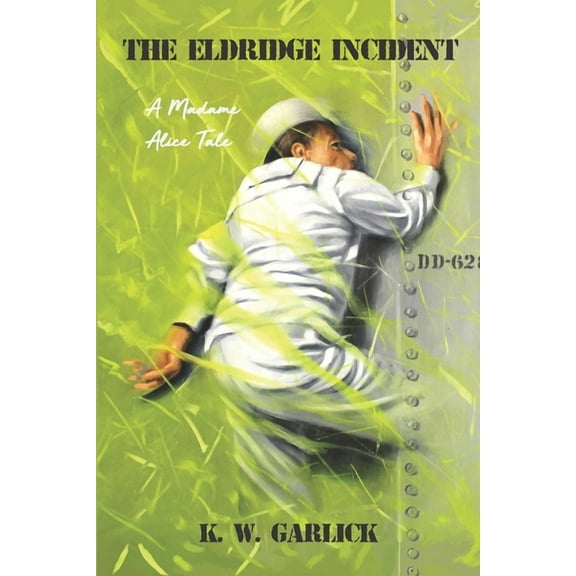 The Eldridge Incident (Paperback)