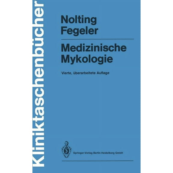 KliniktaschenbÃ¼cher Medizinische Mykologie, (Paperback)