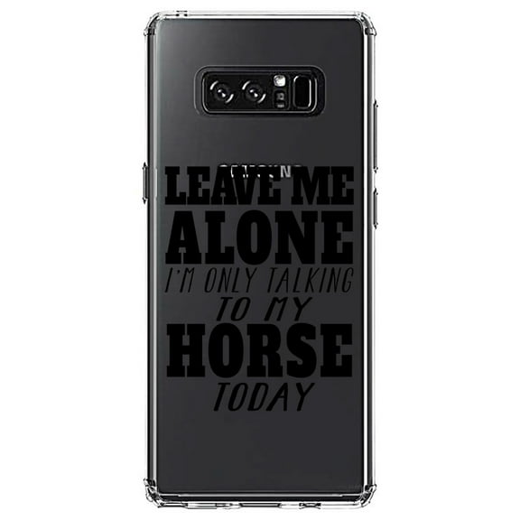 DistinctInk Clear Shockproof Hybrid Case for Samsung Galaxy Note 8 - TPU Bumper Acrylic Back Tempered Glass Screen Protector - Leave Me Alone I'm Only Talking to Horse