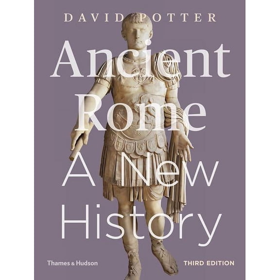Ancient Rome: A New History, (Paperback)
