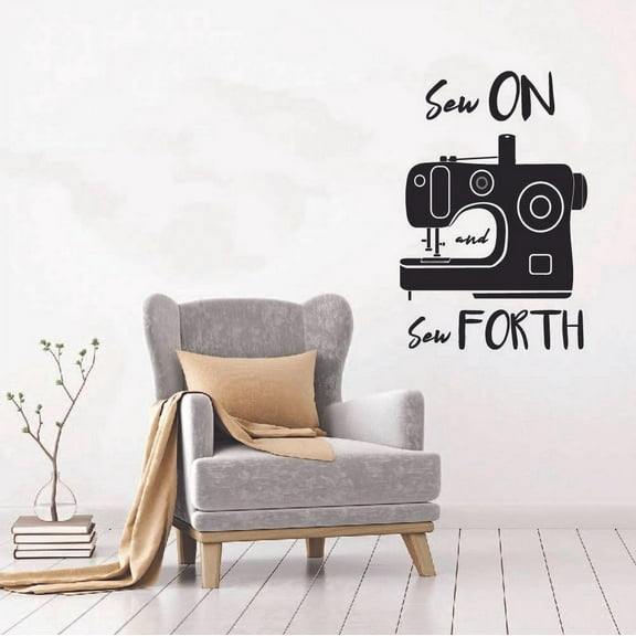 Sew On Sew Forth - Fun Sewing Hobby Sewing Quotes Quote Vinyl Wall Art Sticker Decal Decortion For Home Room Living Room Hobby Sewing Passion Home Style Wall Decoration Design Size (40x40 inch)