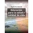 thumbnail image 1 of Educación para la salud y calidad de vida Diaz de Santos 9788499690087, 1 of 2