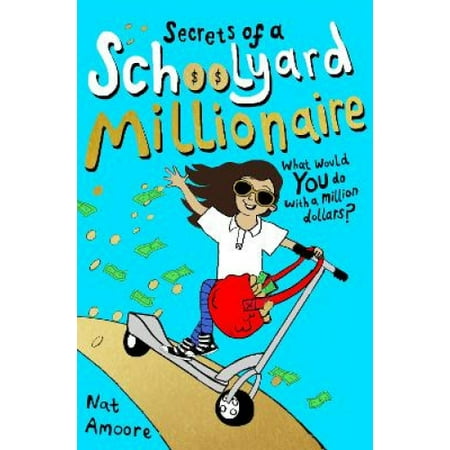 Secrets of a Schoolyard Millionaire main image 1