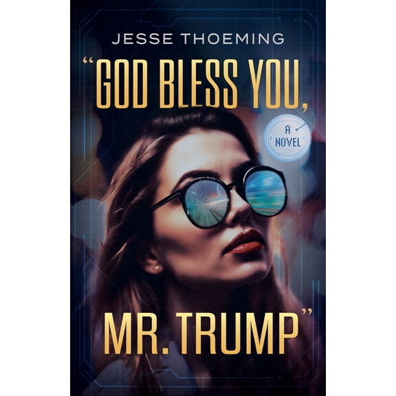 God Bless You, Mr. Trump, (Paperback)