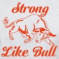 thumbnail image 3 of CafePress - Strong Like Bull Light T Shirt - Men's Classic Graphic T-Shirt, 3 of 4