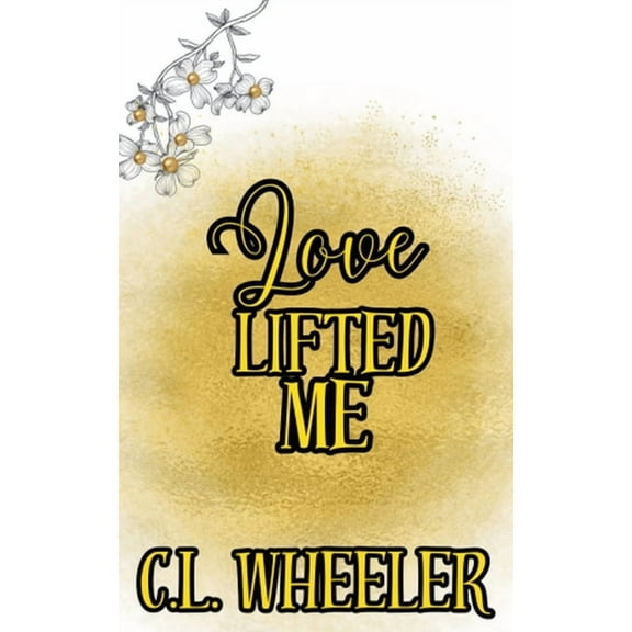 Love Lifted Me, (Paperback)