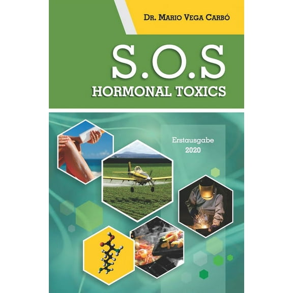 S.O.S. Hormonal Toxins (Paperback)