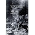 thumbnail image 1 of Libro Una Vida Violenta Tapa Blanda, Autor Pier Paolo Pasolini, Editorial Nordica, 1 of 2