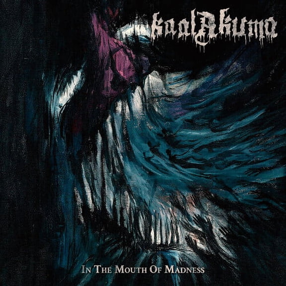 Kaal Akuma - In The Mouth Of Madness - Music & Performance - Vinyl