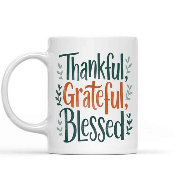 Funny Gift Idea Thankful Grateful Blessed Cute Fall Fall Gift Fall Gifts Teachershostesshousewarming Cute Thanksgiving Gifts 19036 11 Oz White Ceramic Coffee Mug 716686