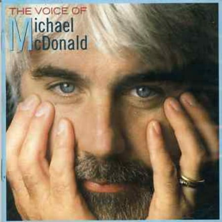 Voice of Michael McDonald (The Best Of Michael Mcdonald)