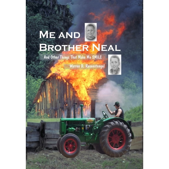Me and Brother Neal, (Hardcover)