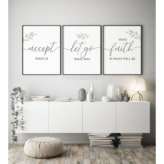 UNFFRAMED Home decor, Inspirational wall decor,Accept what is,Let go what was,Have faith in what will be,Motivational art,prints,Living room Set 3 Prints 8x12