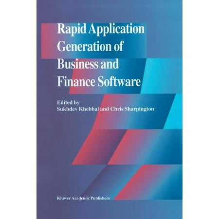 Rapid Application Generation of Business and Finance Software (Paperback)