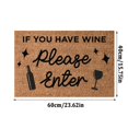 thumbnail image 3 of 16x24 Inch Coir Mat Thin Shoe Mat for Entryway Front Door Rugs Indoor Non Slip Welcome Mats Outdoor Mat for Home Indoor Farmhouse Funny Kitchen Mats Patio, IF YOU HAVE WINE please enter, 3 of 6