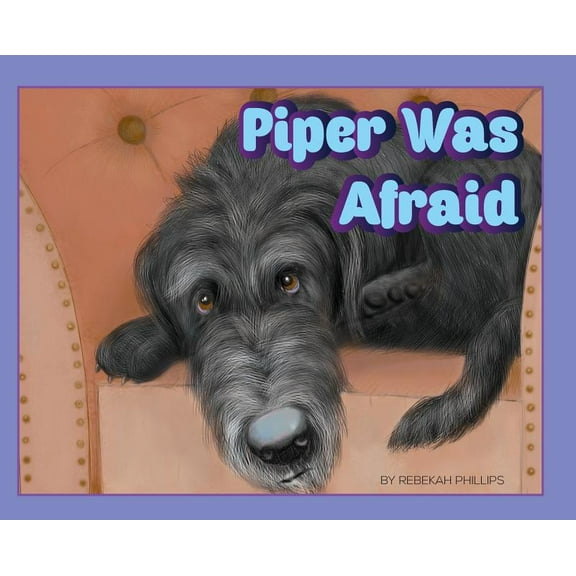 Piper Was Afraid (Hardcover)