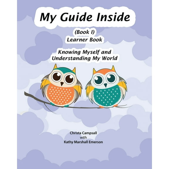 My Guide Inside (Book I) Primary Learner Book, (Paperback)