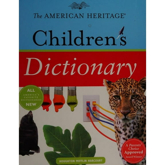 Pre-Owned The American Heritage Children's Dictionary (Hardcover) 0547212550 9780547212555