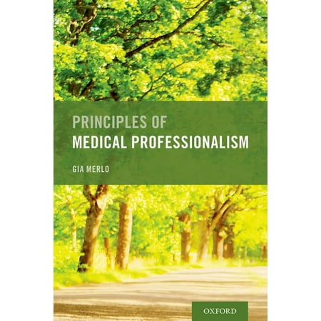 UPC: 9780197506226 | Principles of Medical Professionalism (Paperback)