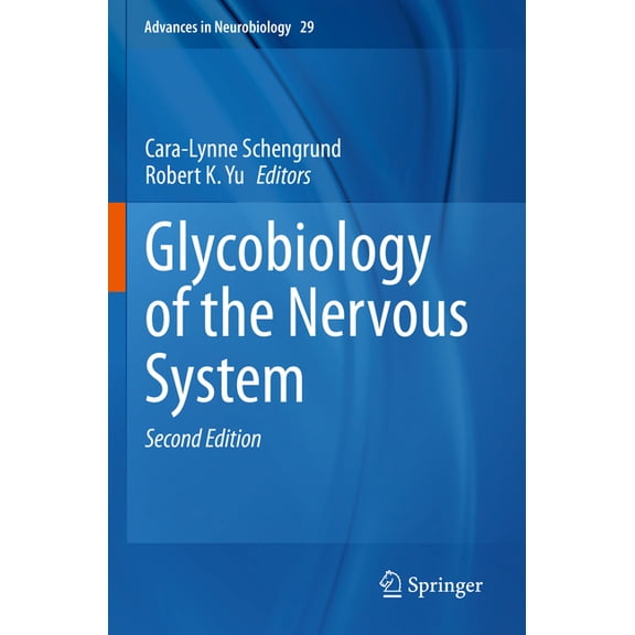Advances in Neurobiology Glycobiology of the Nervous System, Book 29, (Paperback)