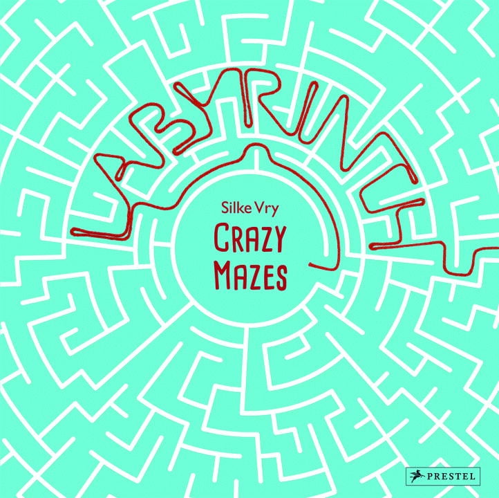 Crazy Mazes : Labyrinths and Mazes in Art Crazy Mazes : Labyrinths and Mazes in Art