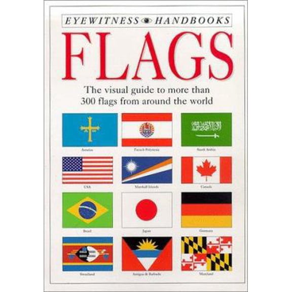 Pre-Owned DK Handbooks: Flags (Paperback) 0789442248 9780789442246