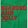 thumbnail image 2 of Xmas Bearded and Jolly Hashtag Santa Men's Graphic T Shirt Tees Brisco Brands S, 2 of 6
