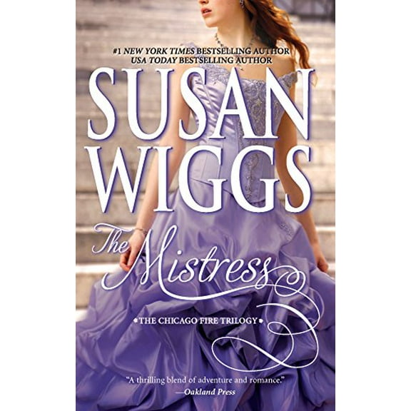 Pre-Owned The Mistress (The Chicago Fire Trilogy, 2) (Mass Market Paperback) 0778327906