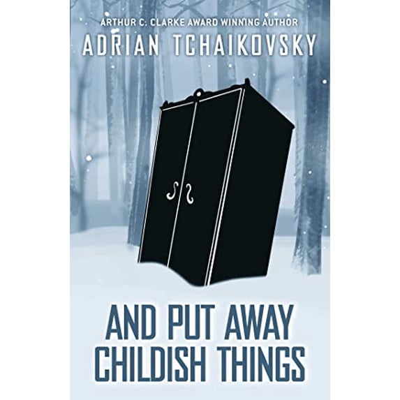 Pre-Owned And Put Away Childish Things (Hardcover) 1786188791 9781786188793