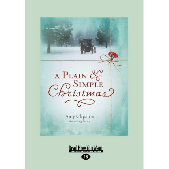 A Plain & Simple Christmas (Large Print 16pt), (Paperback)