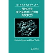 Pharmaceutical Science S: Directory of Approved Biopharmaceutical Products (Paperback)