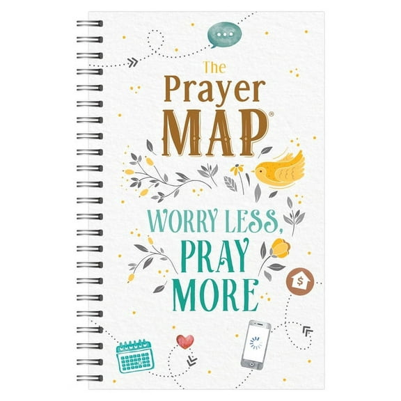 The Prayer Map: Worry Less, Pray More