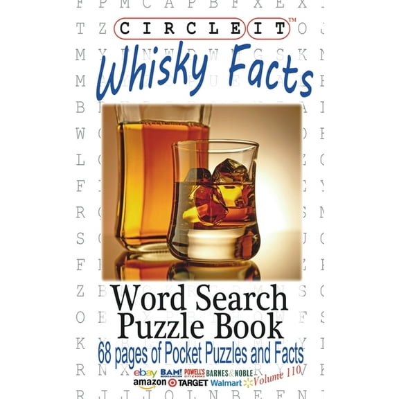 Circle It, Whisky Facts (Whiskey), Word Search, Puzzle Book, (Paperback)