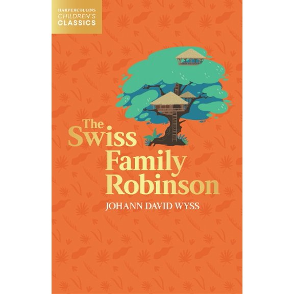 Pre-Owned The Swiss Family Robinson (Paperback) 0008514526 9780008514525