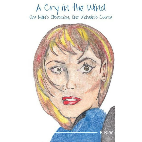 A Cry in the Wind (Hardcover)