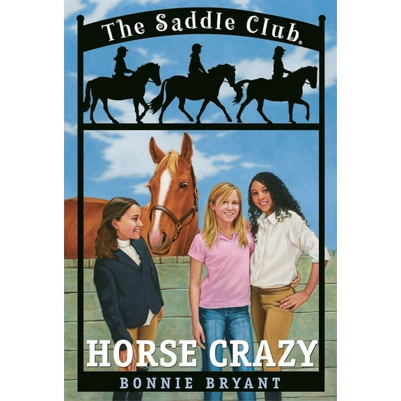 Saddle Club Horse Crazy, (Paperback)