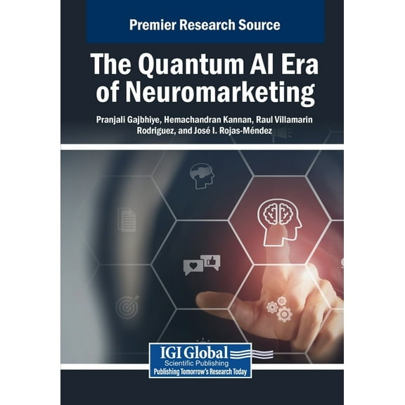 The Quantum AI Era of Neuromarketing, (Paperback)