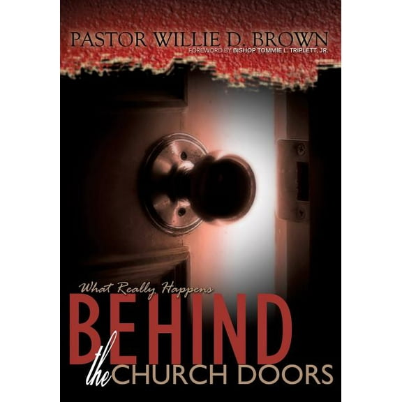 What Really Happens Behind the Church Doors, (Paperback)