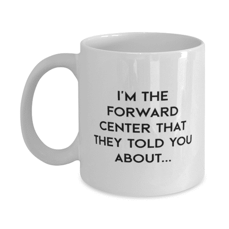 

Basketball Mug - Basketball Coffee Cup - I m The Forward Center - Basketball Coffee Mug White 11oz