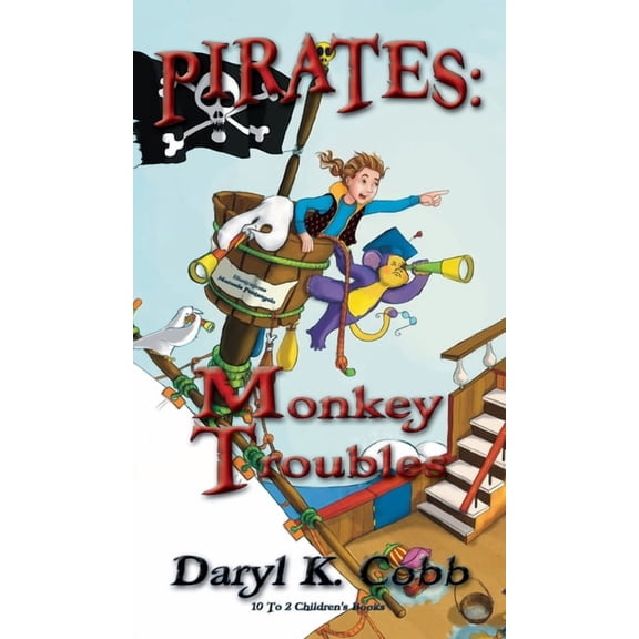 Pirates: Monkey Troubles, (Hardcover)