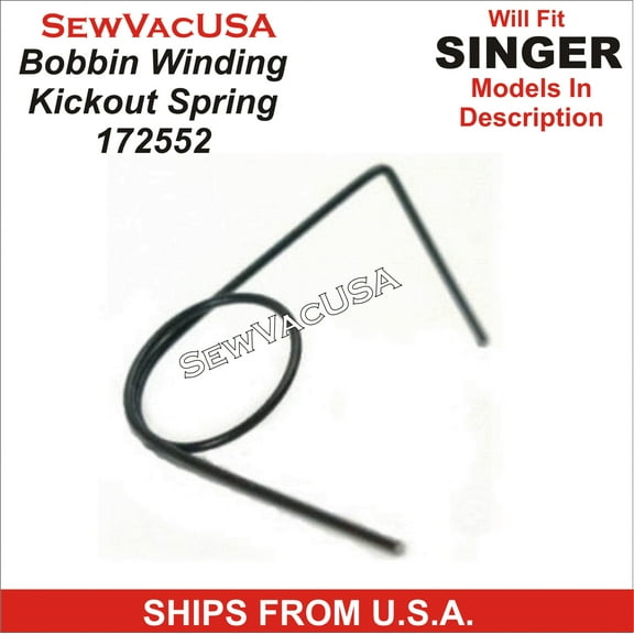 Singer Generic Bobbin Winder Kick Out Spring 172552 Fits 500