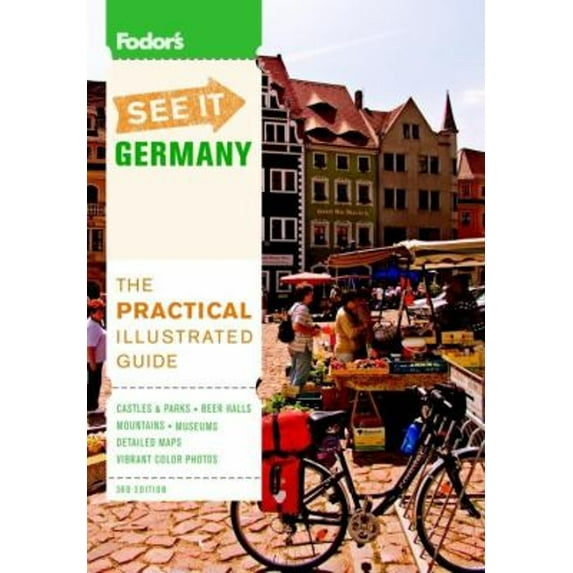 Pre-Owned Fodor's See It Germany (Paperback) 1400003873 9781400003877