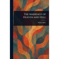 The Marriage of Heaven and Hell, (Paperback)